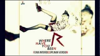 Rihanna - Where Have You Been (Live Studio Version) DEMO