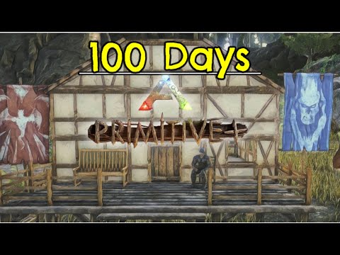 I Have 100 Days to Beat Primitive Plus Ark Survival Evolved