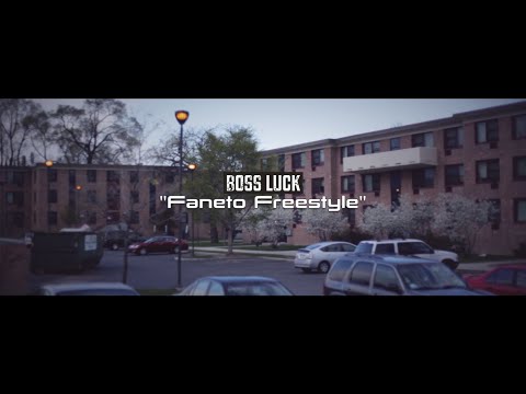 Boss Luck • Faneto Freestyle | [Official Video] Filmed By @RayyMoneyyy