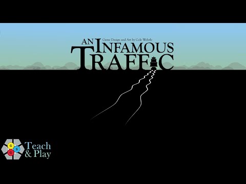 An Infamous Traffic (Teach & Play)