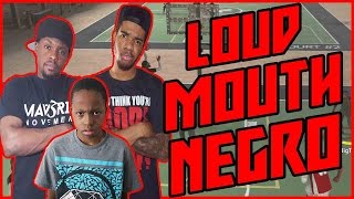 LOUD MOUTH NEGROS!! - NBA 2K16 MyPark Gameplay ft. Trent