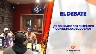 ¿Es obligado ser simpático con el hijo del dueño?