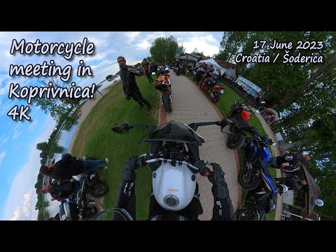 Motorcycle meeting in Koprivnica (Šoderica)! 4K