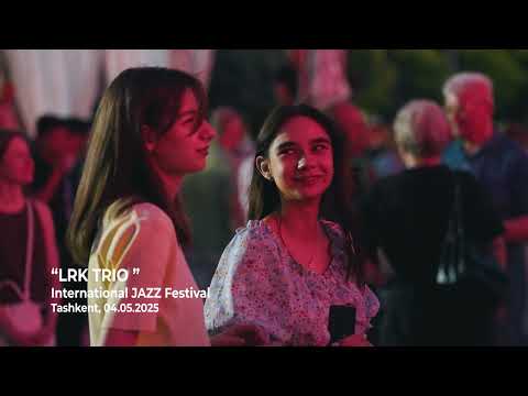 Performance by LRK Trio at the International Jazz Festival in Tashkent