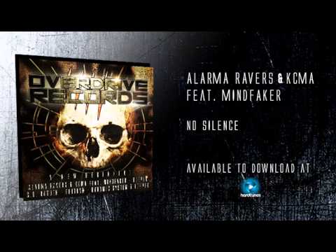 ALARMA RAVERS & KCMA feat. MINDFAKER  -  No Silence