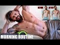 THE MOST COMPLETE MORNING ROUTINE For A Better Body + Intermittent Fasting Myths Vs Truth