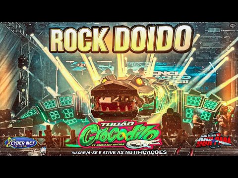 ROCK DOIDO 2024 - CD TUDAO CROCODILO 2024 BLOCO DO ALHO MARITUBA - DJS GORDO E DINHO PRESSÃO ❌❌❌❌❌❌❌