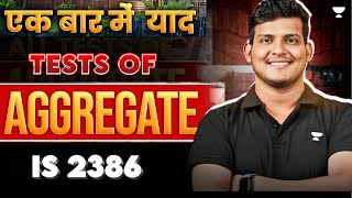 Test of Aggregate | IS 2386 | Most Important IS Code | BMC | by Deependra Sir
