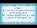 Kris Kristofferson - The Stranger I Love Lyrics - Megan Gaulding Kris Kristofferson - The Stranger I Love Lyrics