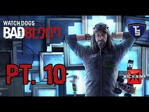Watch_Dogs Bad Blood DLC Pt.10