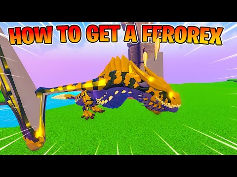 How To Get A Ferorex! - ROBLOX Dragon Adventures