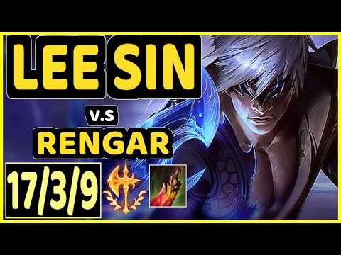 NJI (LEE SIN) vs RENGAR - 17/3/9 KDA JUNGLE GAMEPLAY - EUW Ranked GRANDMASTER