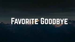 NOURI - Favorite Goodbye (Lyrics)