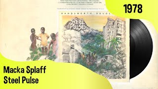 Steel Pulse - Macka Splaff + LYRICS (Steel Pulse - Handsworth Revolution, 1978)