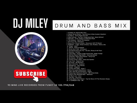 DJ MILEY - SEPTEMBER 2023 DRUM AND BASS 90 MINS IN THE MIX - BADDADAN, MOZEY, BECKY HILL, BOU, HEDEX