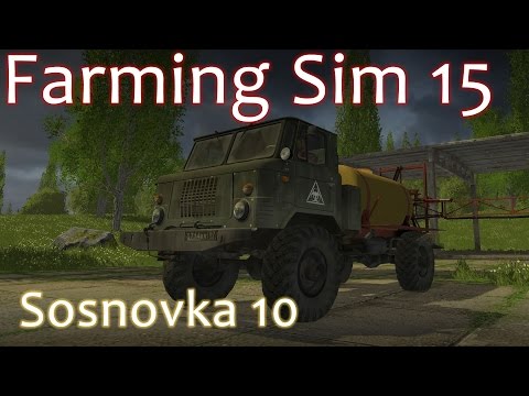 Sosnovka Walkthrough 10 - Farming Simulator 15 Gold Edition DLC