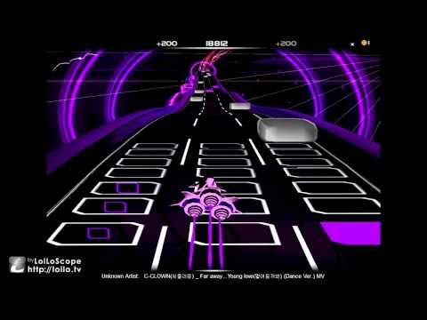 [Audiosurf] C-Clown - Far Away...  Young Love
