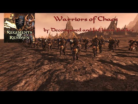 Total War:Warhammer 2 :Mod Focus : Regiments of Renown - Chaos by Jailhouse Rocker and Decomposed