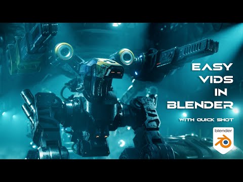 EASY videos in Blender with Quick Shot