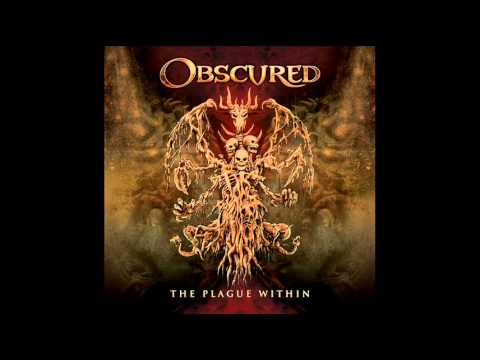 Obscured - The Plague Within (Full Album)