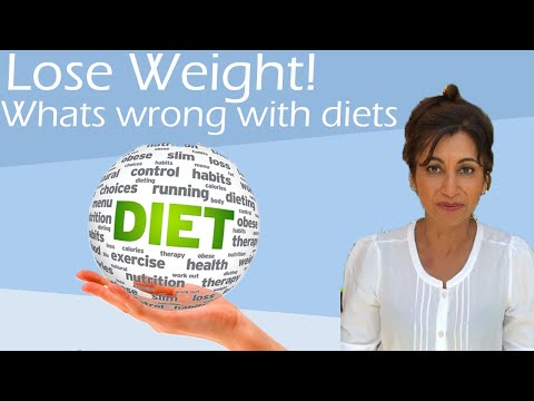 How to lose weight -What is wrong with Dieting?