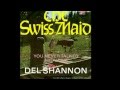Del Shannon   Living In Misery