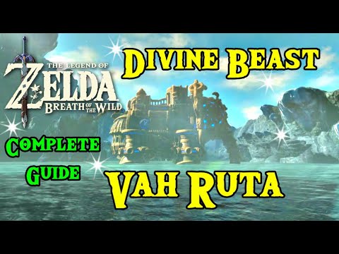 Divine Beast Vah Ruta Walkthrough Breath of The Wild