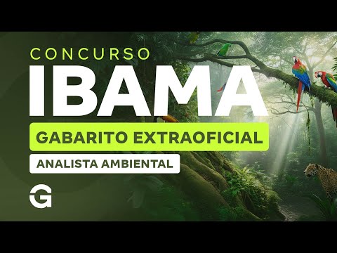 Concurso IBAMA  | Gabarito Extraoficial: Analista Ambiental