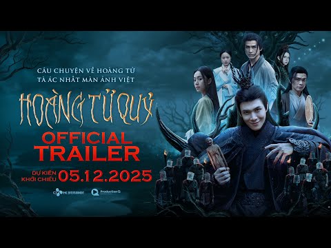 HOÀNG TỬ QUỶ | MAIN TRAILER | DỰ KIẾN KHỞI CHIẾU: 05.12.2025