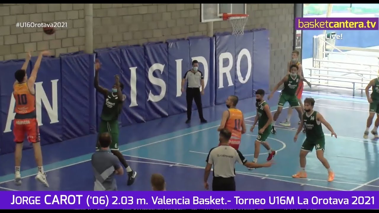 JORGE CAROT ('06) 2.02 m. Ala-Pívot Valencia Basket. Torneo Cadete-U16 Orotava2021 #BasketCantera.TV