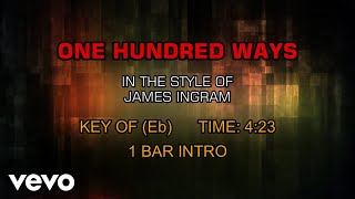 James Ingram - One Hundred Ways (Karaoke)