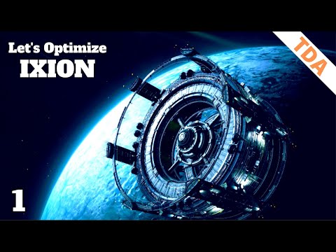 This game is called TOO HARD... is it? |  Ixion  | Let's Optimize