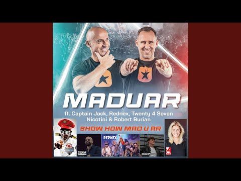 Show How Mad U Ar