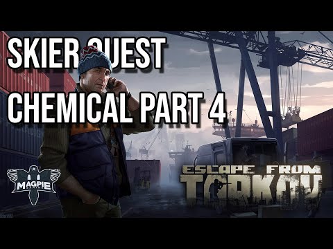 Chemical Part 4 Quest Guide - ESCAPE FROM TARKOV