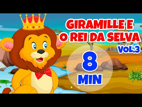 Giramille e o Rei da Selva Vol. 3 - Giramille 8 min | Desenho Animado Musical