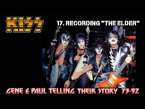 Part 17, KISS - Recording "The Elder" with Bob Ezrin
