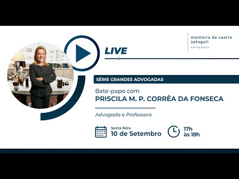 Thumbnail do vídeo Série grandes advogadas com Priscila M. P. Corrêa da Fonseca.