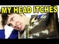 MY HEAD ITCHES (Song) - Toby Turner 