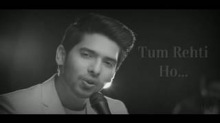Dil ke paas lyrics Unplugged Video Song - Ft. Armaan Malik &amp; Tulsi Kumar