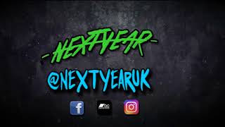 NEXT YEAR
