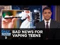 The World S Oldest Human Drawing Bad News For Vaping Teenagers The Daily Show