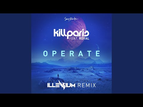 Operate (Illenium Remix)