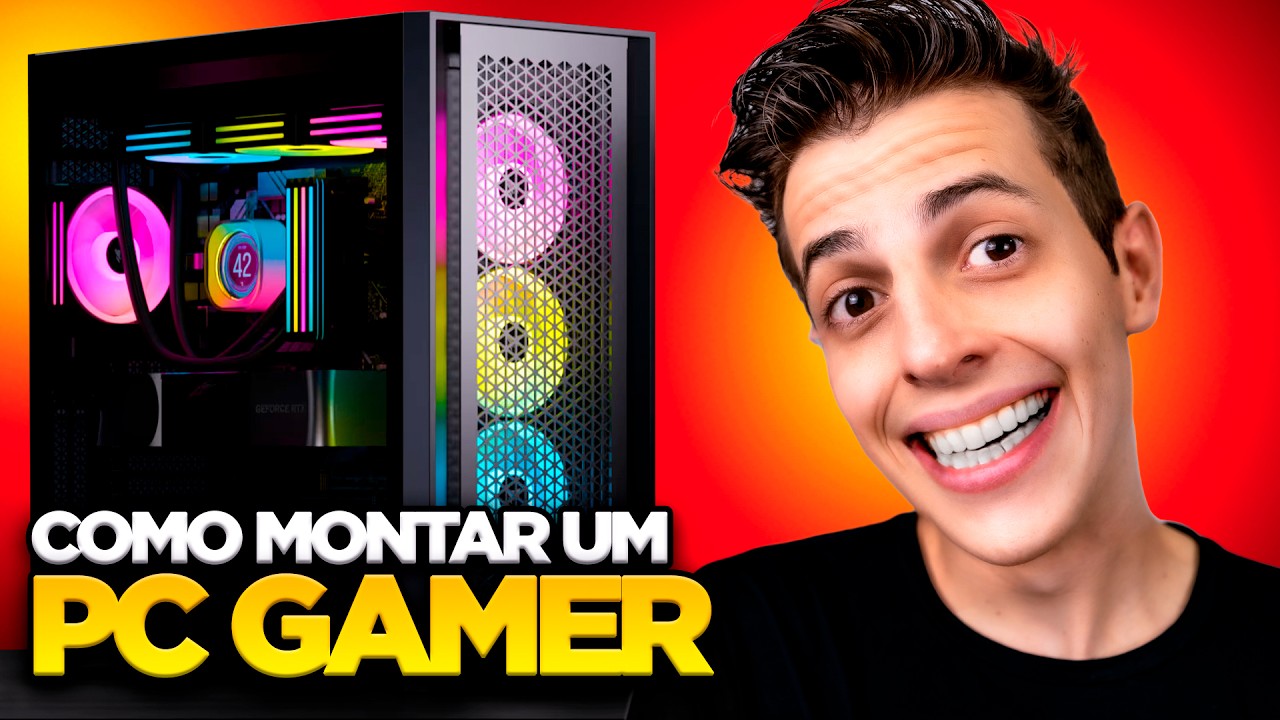 COMO MONTAR UM PC GAMER | Meu guia definitivo 2024