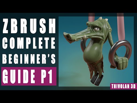 ZBrush: COMPLETE BEGINNERS GUIDE part 1