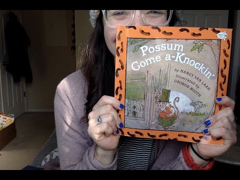 Possum Come a-Knockin' by Nancy Van Laan