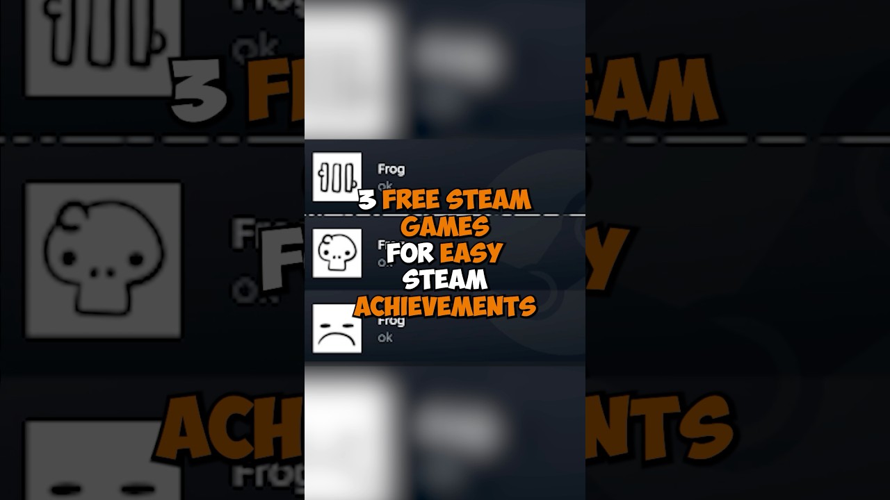 EASY and FREE steam ACHIEVEMENTS
