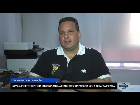 Novo Superindentende da STRANS planeja reabertura em parceria com a iniciativa privada 05 10 2022