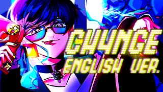 【帰国子女のIfが】CH4NGE English cover / Giga様【英語で歌ってみた】