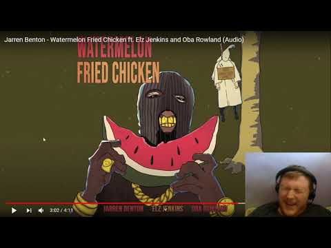 Reaction to Jarren Benton - Watermelon Fried Chicken ft. Elz Jenkins and Oba Rowland (Audio)