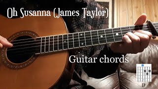 James Taylor Oh Susanna - chords